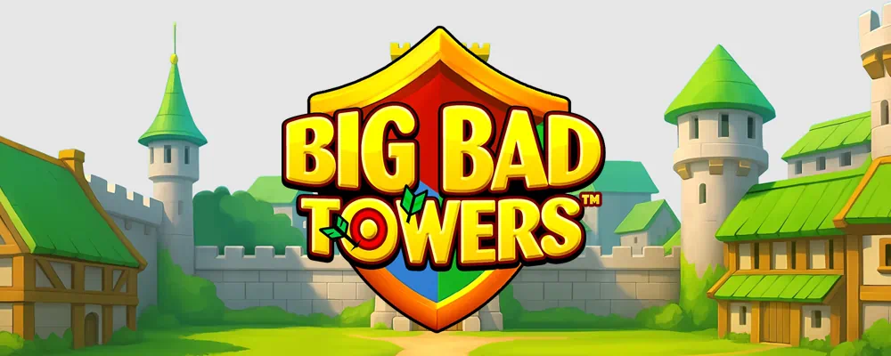 Big Bad Towers Free Slot