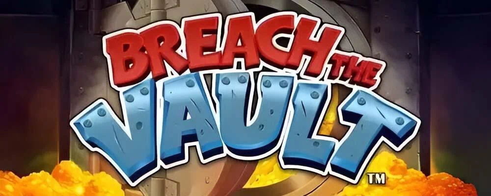 Breach The Vault