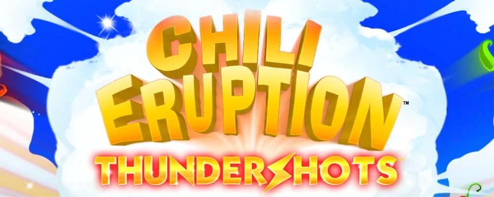 Chili Eruption Thundershots Free Slot