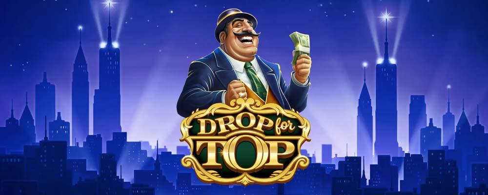 Drop for Top - Playtech Demo