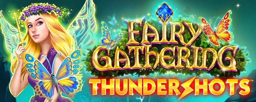 Fairy Gathering Thundershots Free Slot