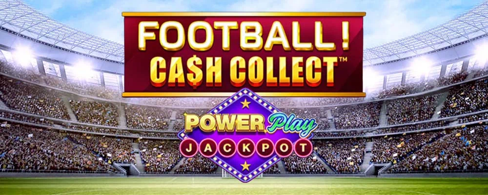 Football! Cash Collect Powerplay Jackpot Free Slot