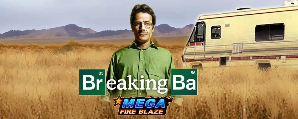 Mega Fire Blaze: Breaking Bad