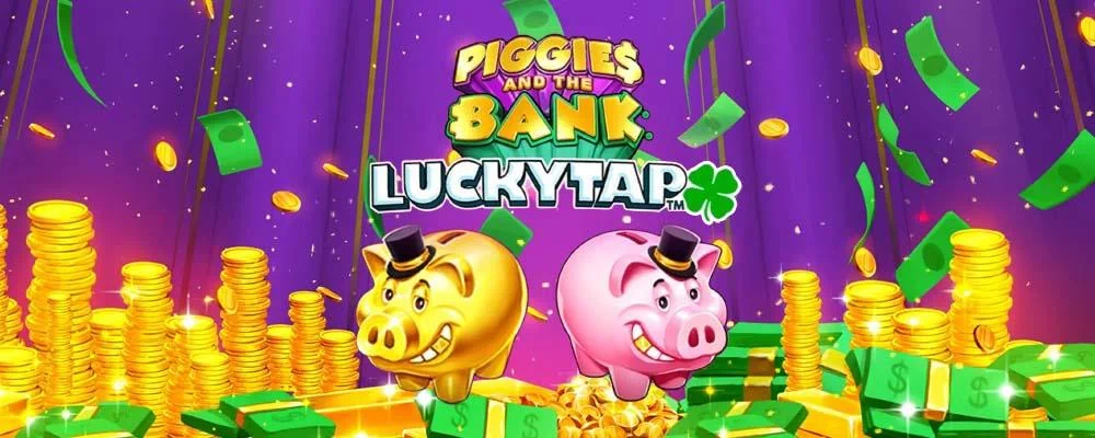 Piggies and the Bank: LuckyTap Free Slot