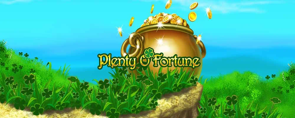 Plenty O'Fortune Free Slot